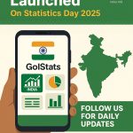 GoIStats App launched by MoSPI on Statistics Day 2025, showing India map, app icons, and official links.