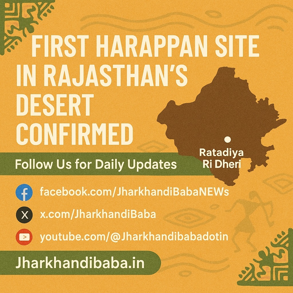 Map of Rajasthan marking Ratadiya Ri Dheri, with text confirming Harappan site discovery and Jharkhandibaba social media links. Indus Valley