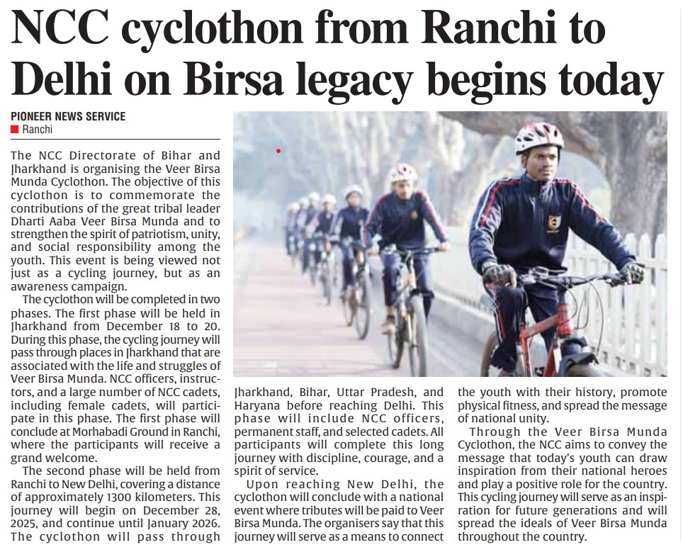 NCC Veer Birsa Munda Cyclothon Ranchi to Delhi 1300km journey patriotism youth inspiration