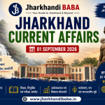 Jharkhand Current Affairs 01 September 2026