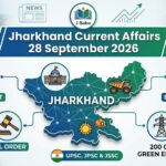 Infographic for Jharkhand Current Affairs 28 September 2026 detailing SGST vs VAT, UCIL order, ECI verdict, and green energy updates.