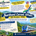Jharkhand Current Affairs 03 October 2026