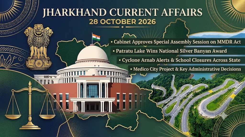 Jharkhand Current Affairs 28 October 2026